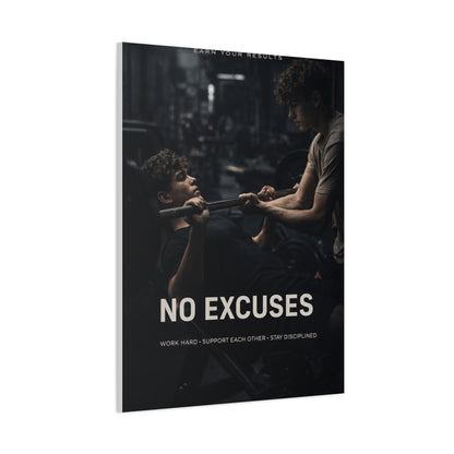 No Excuses Strength Wall Art & Canvas Print