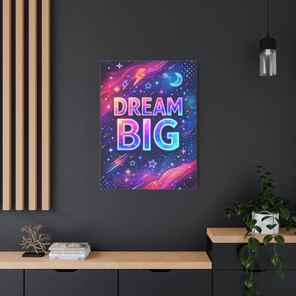 Dream Big Neon Galaxy Typography Wall Art & Canvas Print