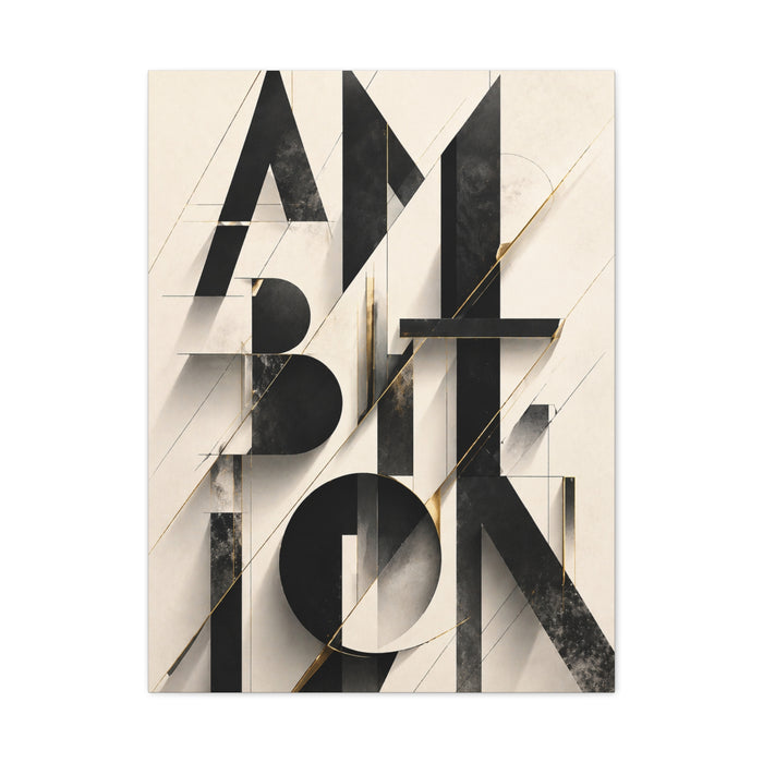 Abstract Ambition Typography Composition Wall Art & Canvas Print