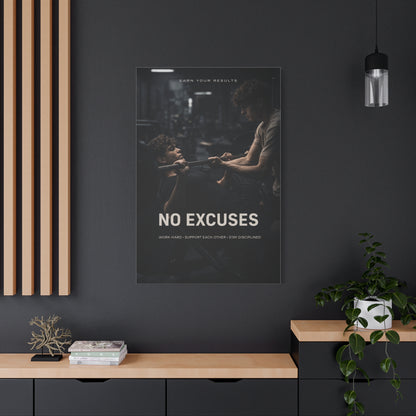 No Excuses Strength Wall Art & Canvas Print