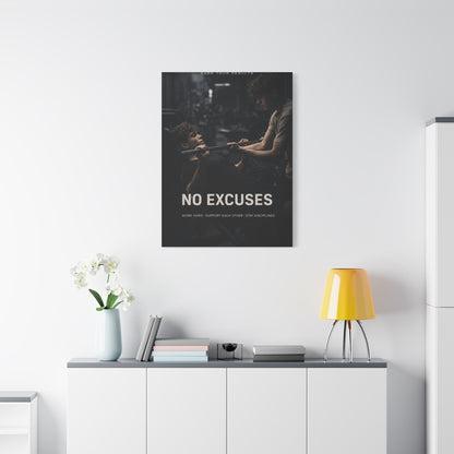 No Excuses Strength Wall Art & Canvas Print