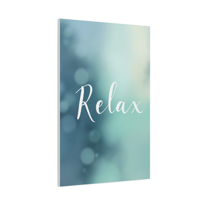 Relax Calm Typography Wall Art & Canvas Prints